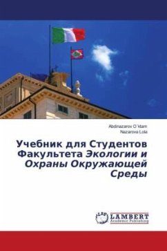 Uchebnik dlq Studentow Fakul'teta Jekologii i Ohrany Okruzhaüschej Sredy - O`ktam, Abdinazarov;Lola, Nazarova