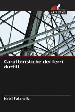 Caratteristiche dei ferri duttili - Fatahalla, Nabil