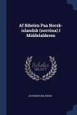 Af Bibelen Paa Norsk-islandsk (norröna) I Middelalderen