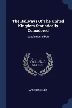 The Railways Of The United Kingdom Statistically Considered Cover The Railways Of The United Kingdom Statistically Considered