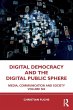 Digital Democracy and the Digital... - Bild 1