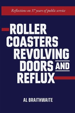 Roller Coasters, Revolving Doors and Reflux - Braithwaite, Al