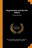 King Ponthus and the Fair Sidone: A Prose Romance