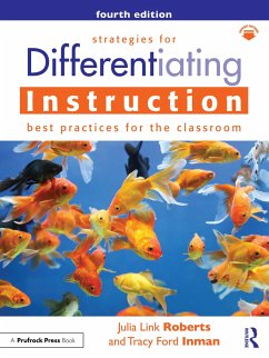 Strategies for Differentiating Instruction - Roberts, Julia Link (Western Kentucky University, USA); Inman, Tracy Ford