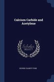 Calcium Carbide and Acetylene