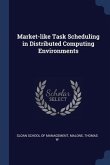 Market-like Task Scheduling in Distributed Computing Environments