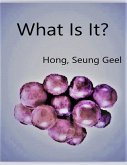 What Is It? (eBook, ePUB)