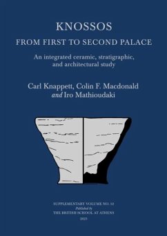 Knossos: From First to Second Palace - Knappett, Carl; Macdonald, Colin F; Mathioudaki, Iro