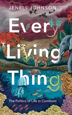 Every Living Thing - Johnson, Jenell