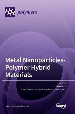 Metal Nanoparticles-Polymer Hybrid Materials