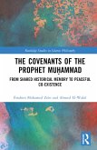 The Covenants of the Prophet Mu&#7717;ammad