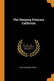 The Sleeping Princess California