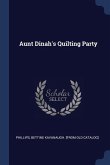 Aunt Dinah's Quilting Party