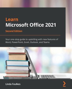 Learn Microsoft Office 2021 - Second Edition - Foulkes, Linda