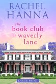 The Book Club On Waverly Lane - Large Print