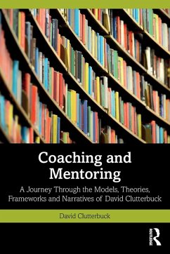 Coaching and Mentoring - Clutterbuck, David