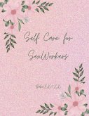 Self Care for Sex Workers