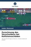 Zurechnung des Verschuldens bei Kollisionsschäden