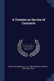 A Treatise on the law of Contracts