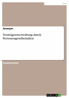 Vermögensverwaltung durch Personengesellschaften