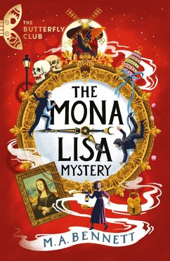The Butterfly Club: The Mona Lisa Mystery - Bennett, M. A.