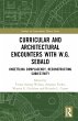 Curricular and Architectural Encounters... - Bild 1