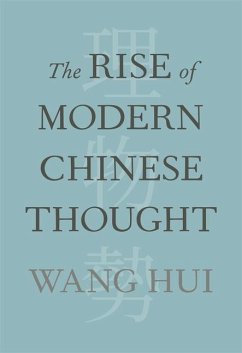 The Rise of Modern Chinese Thought - Wang, Hui