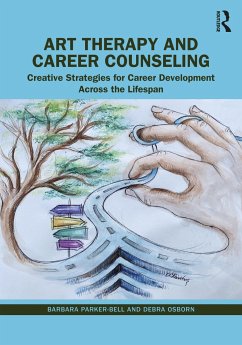 Art Therapy and Career Counseling - Parker-Bell, Barbara; Osborn, Debra