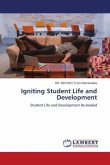 Igniting Student Life and Development Igniting Student Life and Development