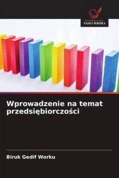 Wprowadzenie na temat przedsi¿biorczo¿ci - Worku, Biruk Gedif