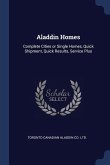 Aladdin Homes: Complete Cities or Single Homes, Quick Shipment, Quick Results, Service Plus