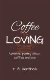 Coffee Loving