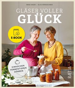 Gläser voller Glück (eBook, ePUB) - Hager, Irene; Hönigschmid, Alice