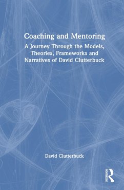 Coaching and Mentoring - Clutterbuck, David