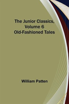 Cover The Junior Classics, Volume 6