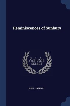 Reminiscences of Sunbury - C, Irwin Jared