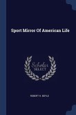 Sport Mirror Of American Life