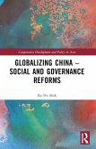 Globalizing China - Social and Governance Reforms