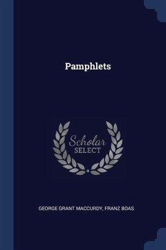 Pamphlets - Maccurdy, George Grant; Boas, Franz