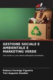 GESTIONE SOCIALE E AMBIENTALE E MARKETING VERDE