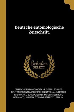 Deutsche entomologische Zeitschrift.