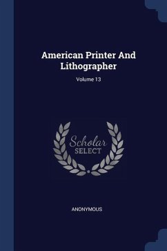 Cover American Printer And Lithographer; Volume 13