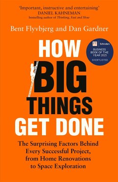 How Big Things Get Done - Flyvbjerg, Bent; Gardner, Dan