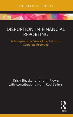 Disruption in Financial Reporting - Bhaskar, Krish;Flower, John