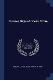 Pioneer Days of Ocean Grove
