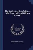The Analysis of Knowledge of John Stuart Mill and William Whewell
