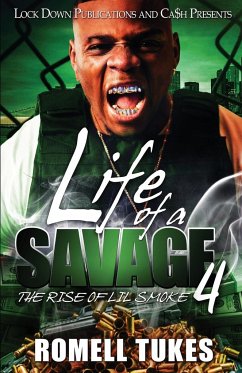 Life of a Savage 4 - Tukes, Romell