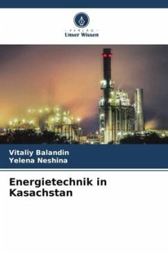 Energietechnik in Kasachstan - Balandin, Vitaliy;Neshina, Yelena