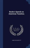 Burke's Speech on American Taxation;