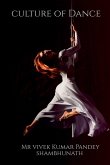 culture of Dance culture of Dance